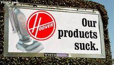 Image result for hoover our vacuums suck